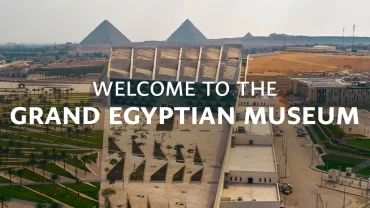 The Grand Egyptian Museum