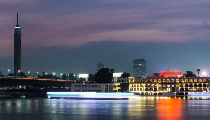 Top 5 Reasons to visit Egypt ,Cairo night ,Nile Rriver